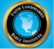 Faith Landmarks Bible Institute